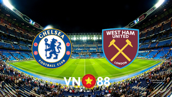 Soi kèo nhà cái Chelsea vs West Ham – 20h00 – 05/05/2024